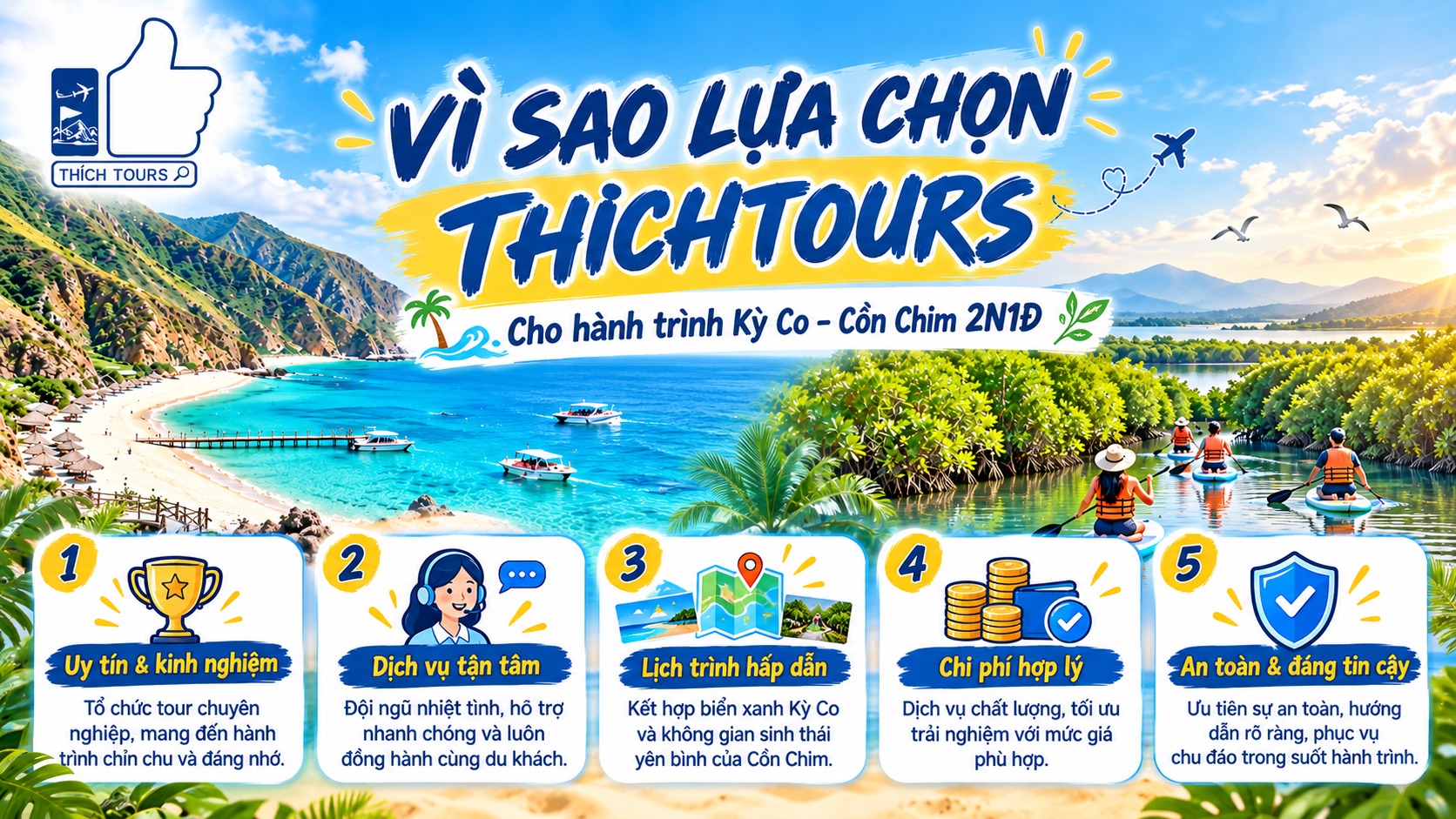 Vì sao nên lựa chọn THICHTOURS?