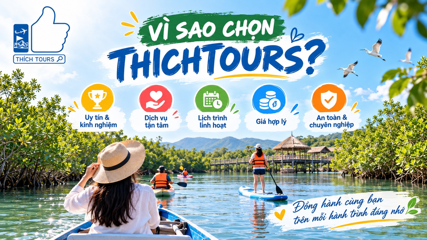 Vì sao nên lựa chọn THICHTOURS?